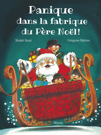 PANIQUE DANS LA FABRIQUE DU PERE NOEL !