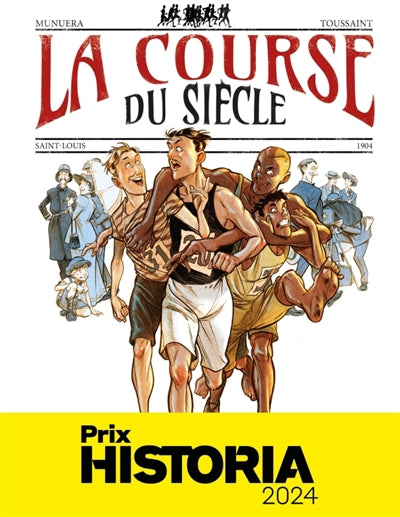Course du siècle : Saint-Louis 1904