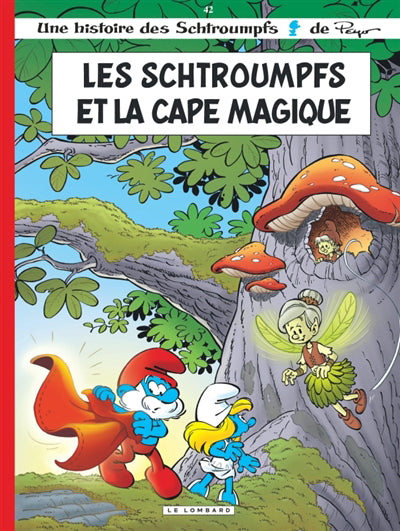 Schtroumpfs 42 : Les Schtroumpfs et la cape magique