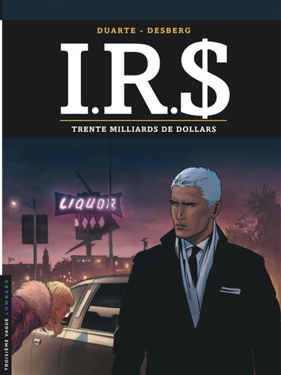 IRS 25  TRENTE MILLIARDS DE DOLLARS