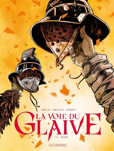 voie du glaive 03 : Rome