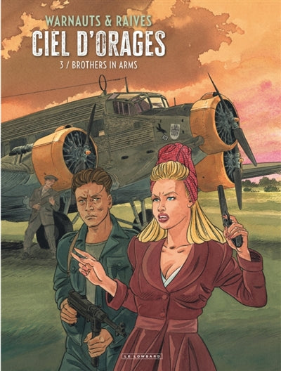 Ciel d'orages 03 : Brothers in arms