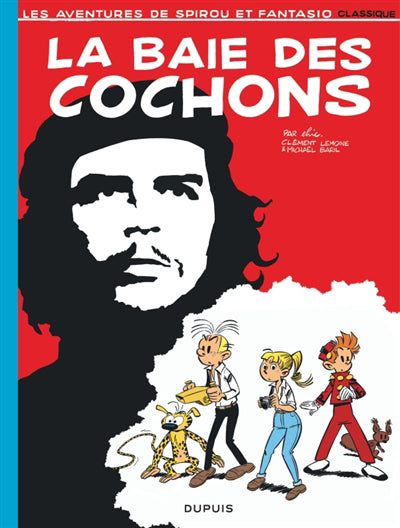 Spirou et Fantasio Classic 01 : La baie des cochons