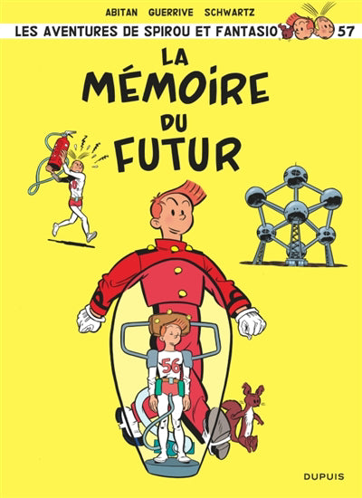 Spirou et Fantasio 57 : La mémoire du futur