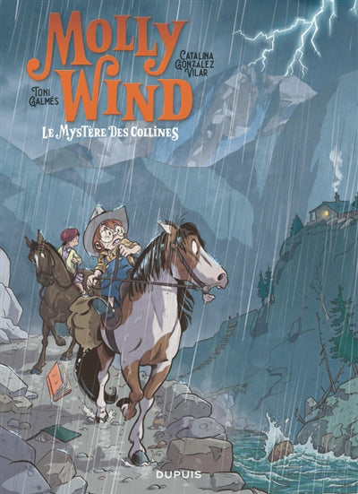 MOLLY WIND 02  LE MYSTERE DES COLLINES