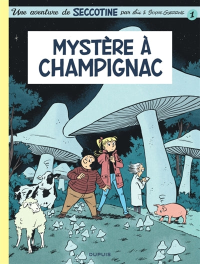 Seccotine 1 Mystère à Champignac