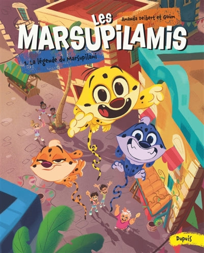 MARSUPILAMIS LES 01  LA LEGENDE DU MARSUPILAMI