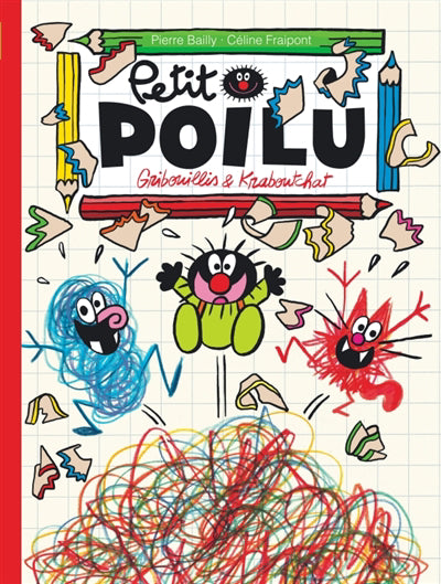 PETIT POILU 31  GRIBOUILLIS & KRABOUTCHAT