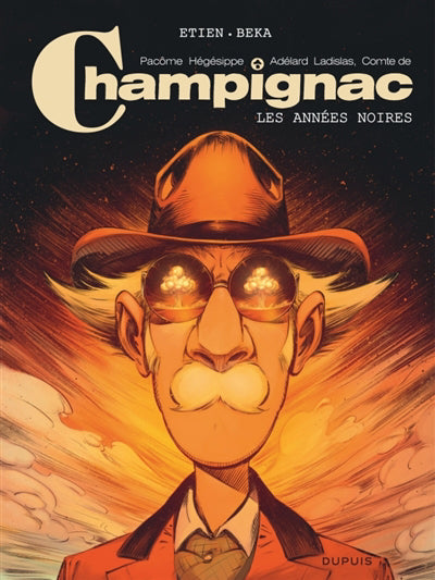 Champignac 04 : Les années noires