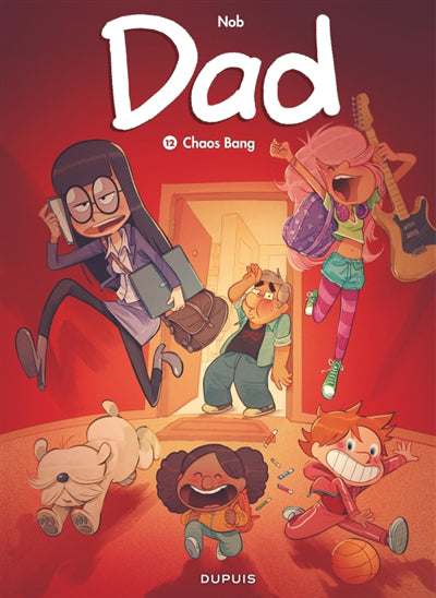 Dad 12 : Chaos Bang