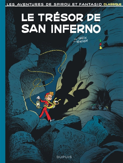 Spirou et Fantasio Classic 02 : Le trésor de San Inferno
