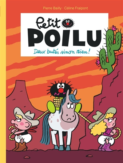 PETIT POILU 33  DEUX BUTES SINON RIEN!