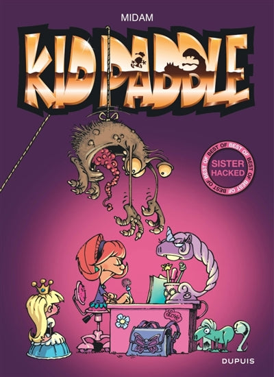 KID PADDLE  BEST OF 03  SISTER HACKED