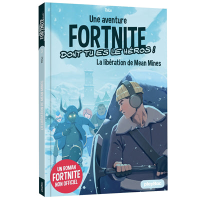 Liberation de Mean Mines - Fortnite dont tu es le héros