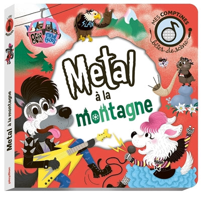 BETES DE SCENE -METAL A LA MONTAGNE