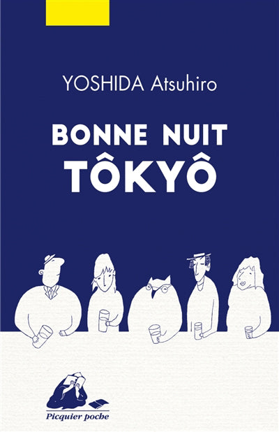 BONNE NUIT TOKYO                     PIC