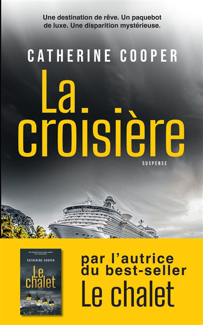 LA CROISIÈRE