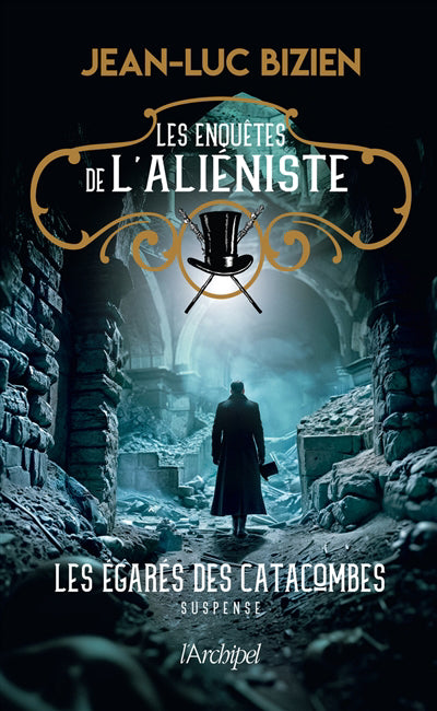 ENQUETES DE L'ALIENISTE T3 LES FANTOMES DES CATACOMBES