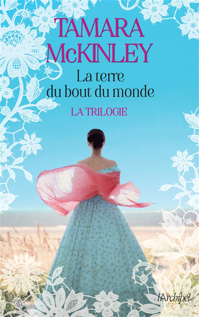 TERRE DU BOUT DU MONDE :LA TRILOGIE