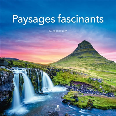CALENDRIER 2027 PAYSAGES FASCINANTS