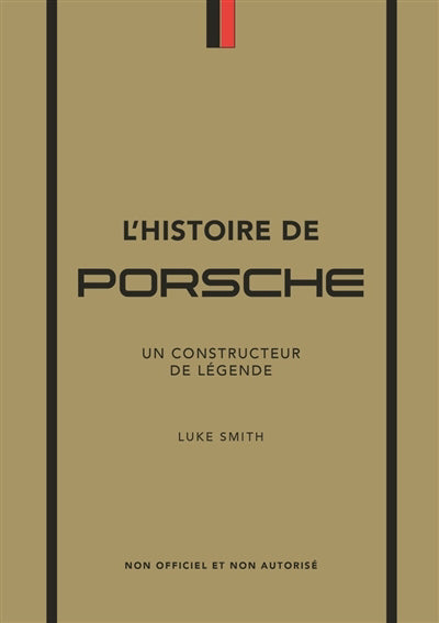 HISTOIRE DE PORSCHE (L')