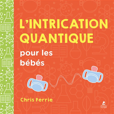 INTRICATION QUANTIQUE :POUR LES BEBES