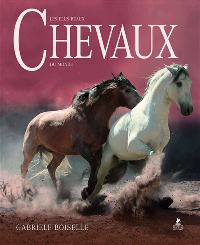 PLUS BEAUX CHEVAUX DU MONDE