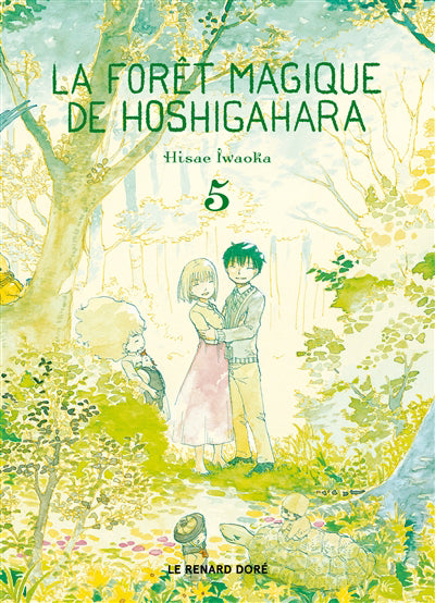 FORET MAGIQUE DE HOSHIGAHARA T5