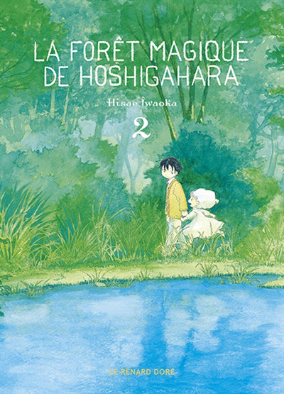 FORET MAGIQUE DE HOSHIGAHARA (LA) 02