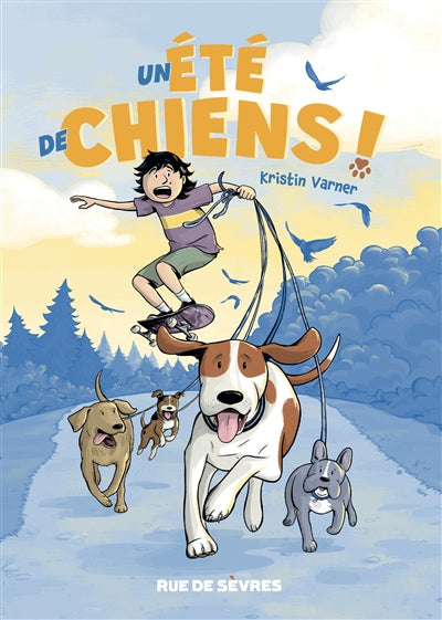 UN ETE DE CHIENS !