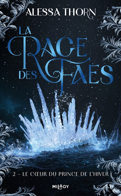 RAGE DES FAES T02