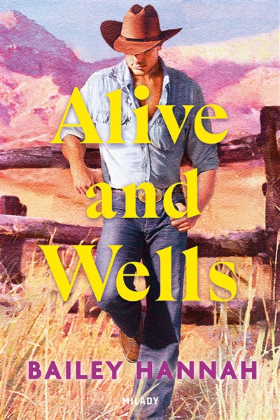 ALIVE AND WELLS