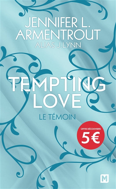 TEMPTING LOVE T01 -LE TEMOIN