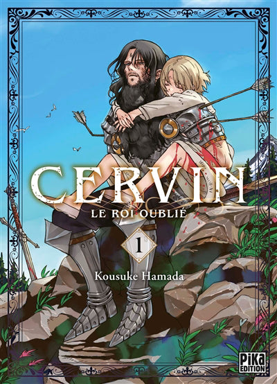 CERVIN T01 -LE ROI OUBLIE