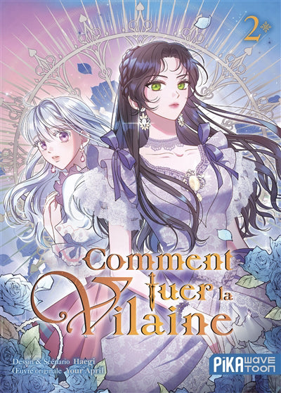 COMMENT TUER LA VILAINE T02