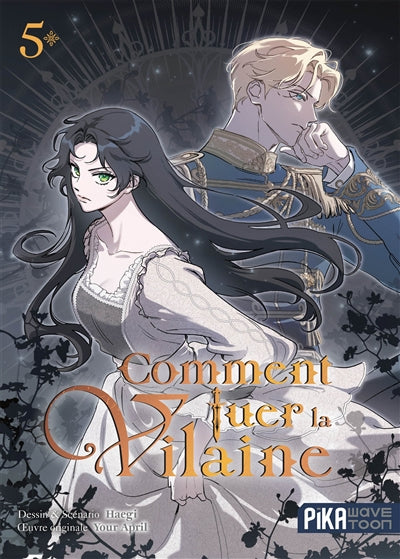 COMMENT TUER LA VILAINE T05