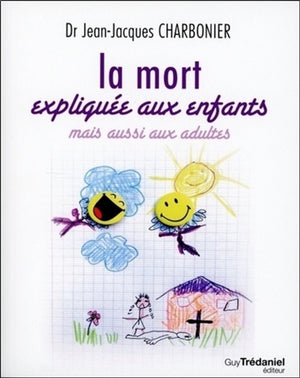 MORT EXPLIQUEE AUX ENFANTS