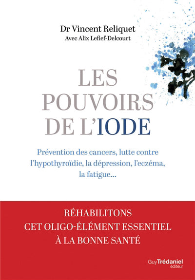 POUVOIRS DE L'IODE