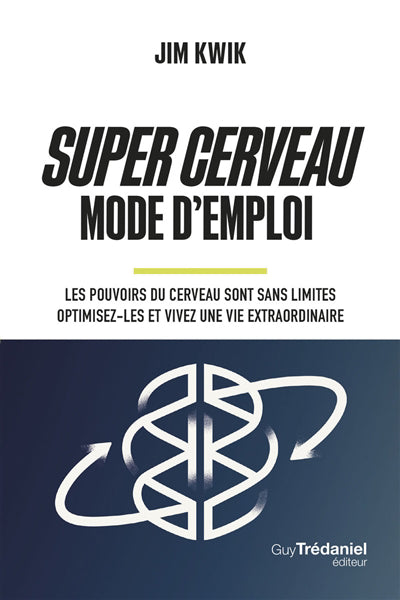 SUPER CERVEAU MODE D'EMPLOI