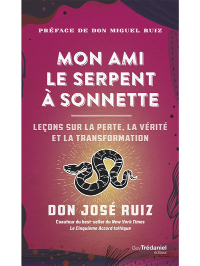 MON AMI LE SERPENT A SONNETTES