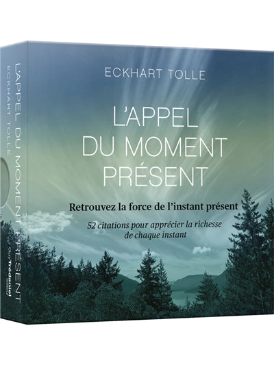 APPEL DU MOMENT PRESENT D'ECKHART TOLLE - 52 CARTES POUR CALMER