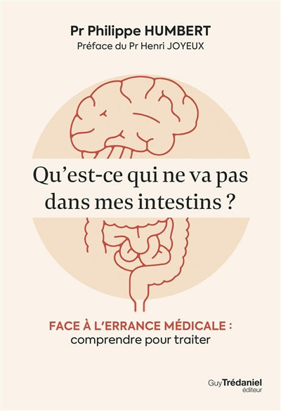 QU'EST-CE QUI NE VA PAS DANS MES INTESTINS        FACE A L'ERRANC