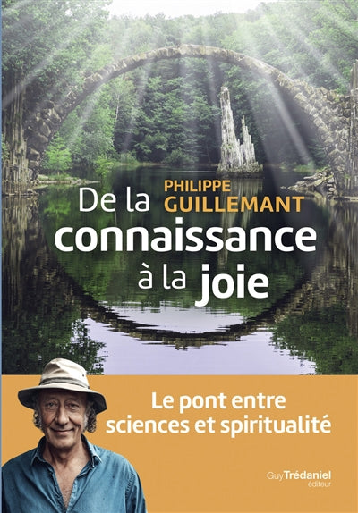 DE LA CONNAISSANCE A LA JOIE