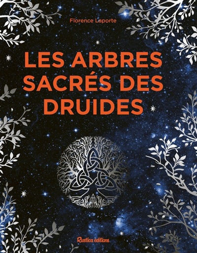 ARBRES SACRES DES DRUIDES LES