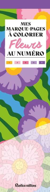MES MARQUE-PAGES A COLORIER AU NUMERO  FLEURS