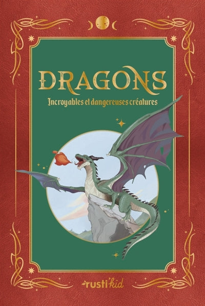 DRAGONS  INCROYABLES ET DANGEREUSES CREATURES