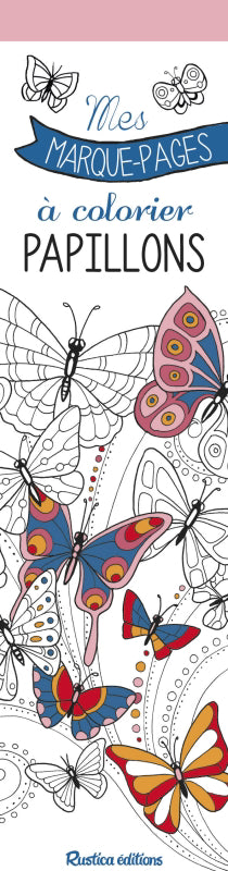MES MARQUE-PAGES A COLORIER  PAPILLONS