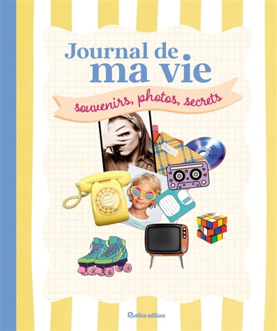 JOURNAL DE MA VIE