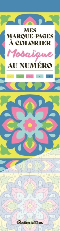 MOSAIQUE  MES MARQUE-PAGES A COLORIER AU NUMERO