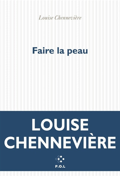 FAIRE LA PEAU